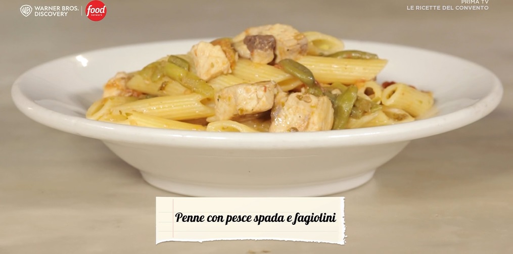 Le ricette del convento  Ricetta penne con spada fresco e fagiolino