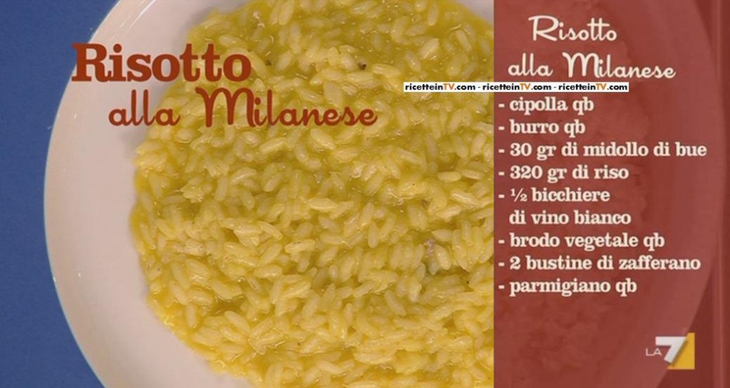 I menu di Benedetta la ricetta del risotto alla milanese.