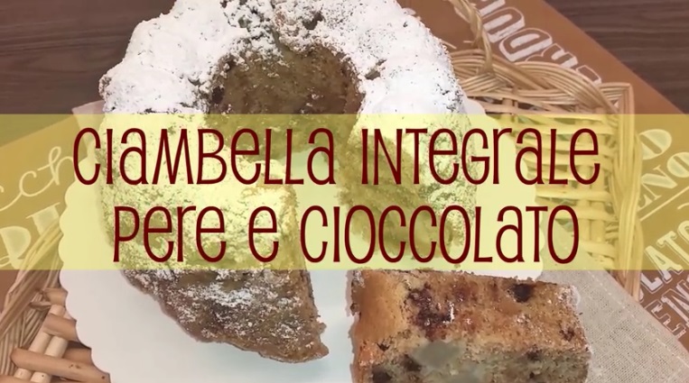 ciambella integrale pere e cioccolato