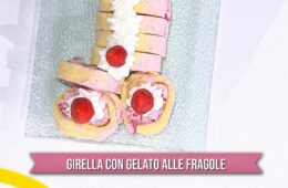 girella con gelato alle fragole di zia Cri