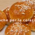 brioche per la colazione